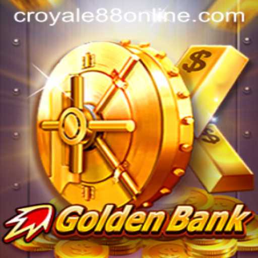 Unveiling GoldenBank: A New Era in Gaming with CROYALE88