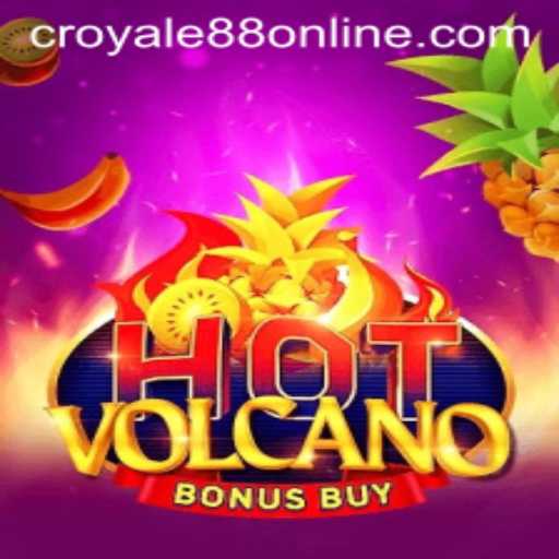 Exploring HotVolcanoBonusBuy: A Fiery Gaming Experience with CROYALE88