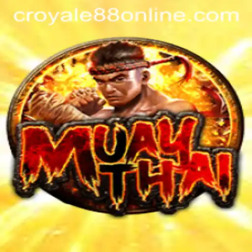 MuayThai Game: Discover the Exciting World of CROYALE88