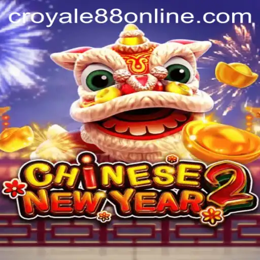 Exploring the Vibrant World of CHINESENEWYEAR2 with CROYALE88