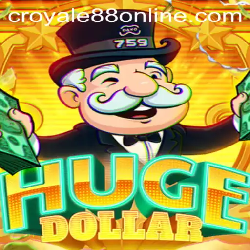 HugeDollar: The New Online Gaming Sensation with CROYALE88