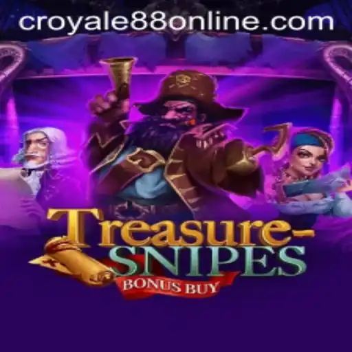 Discover the Thrilling World of TreasuresnipesBonusBuy with CROYALE88